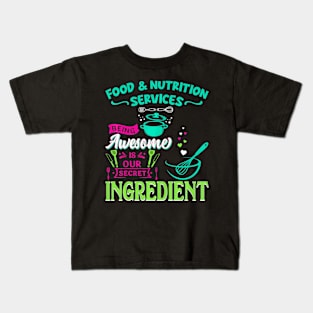 Food & Nutrition Services Being Awesome Lunch Kids T-Shirt